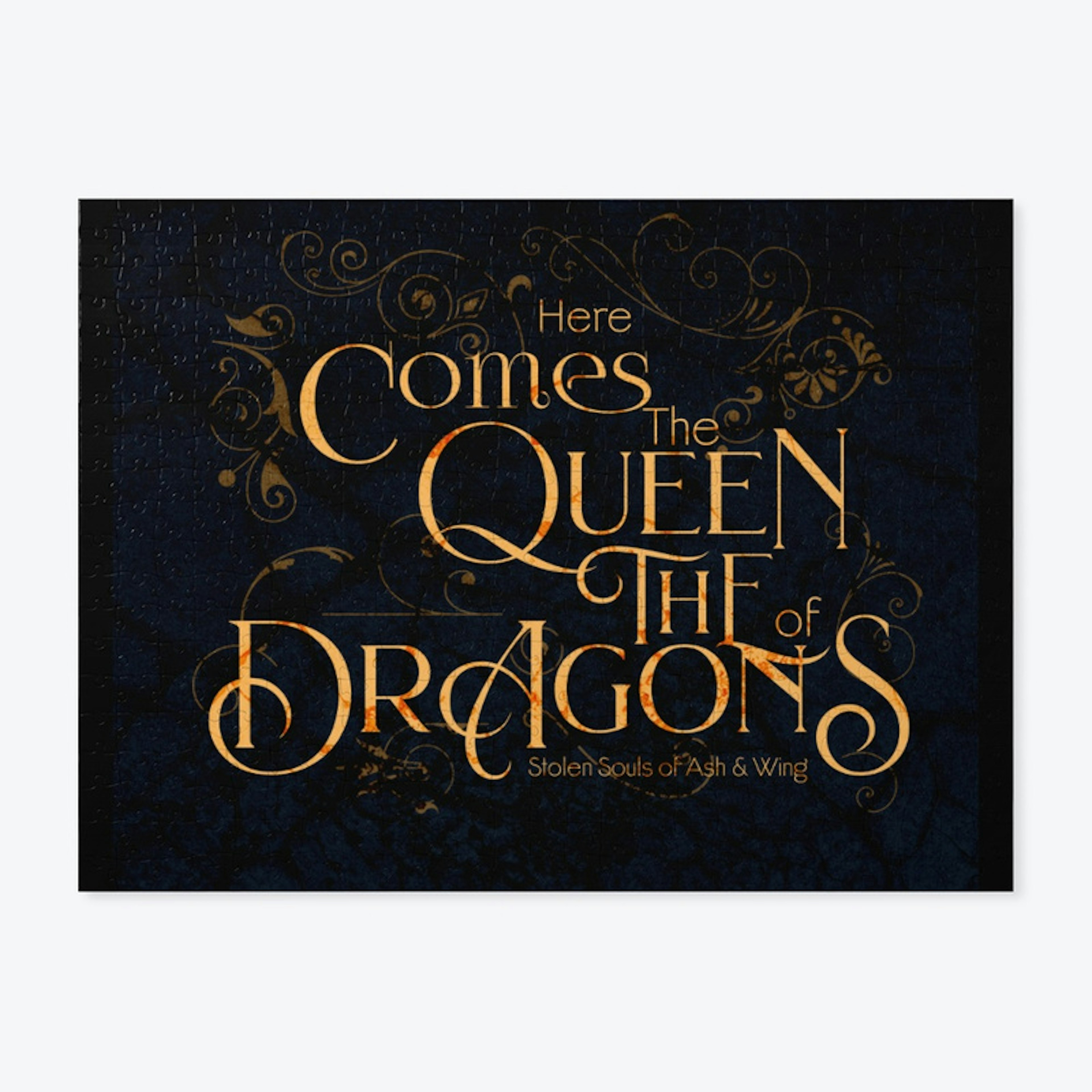 Here Comes the Queen of the Dragons